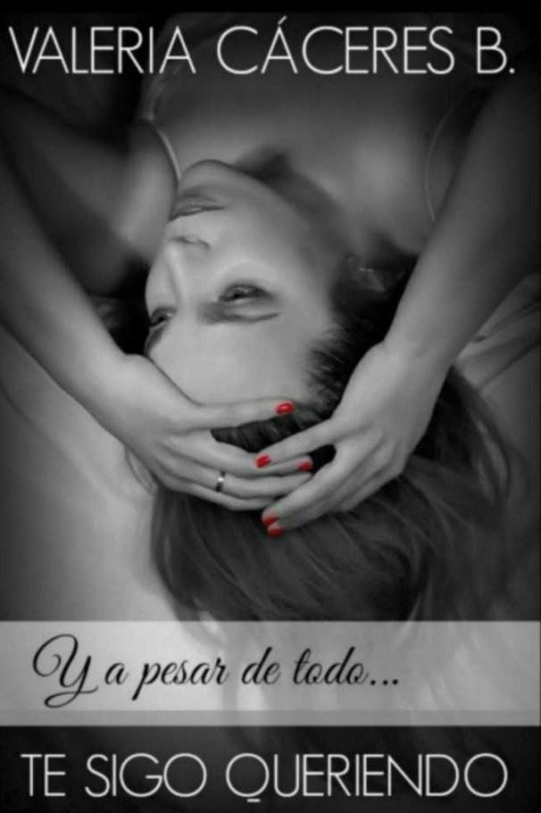 Portada de Quiero 3 - Y a pesar de todo... Te sigo queriendo